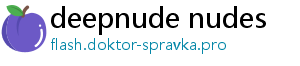 deepnude nudes